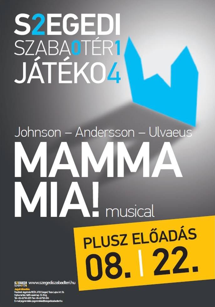 Plusz előadás a Mamma Mia!-ból a Dóm téren