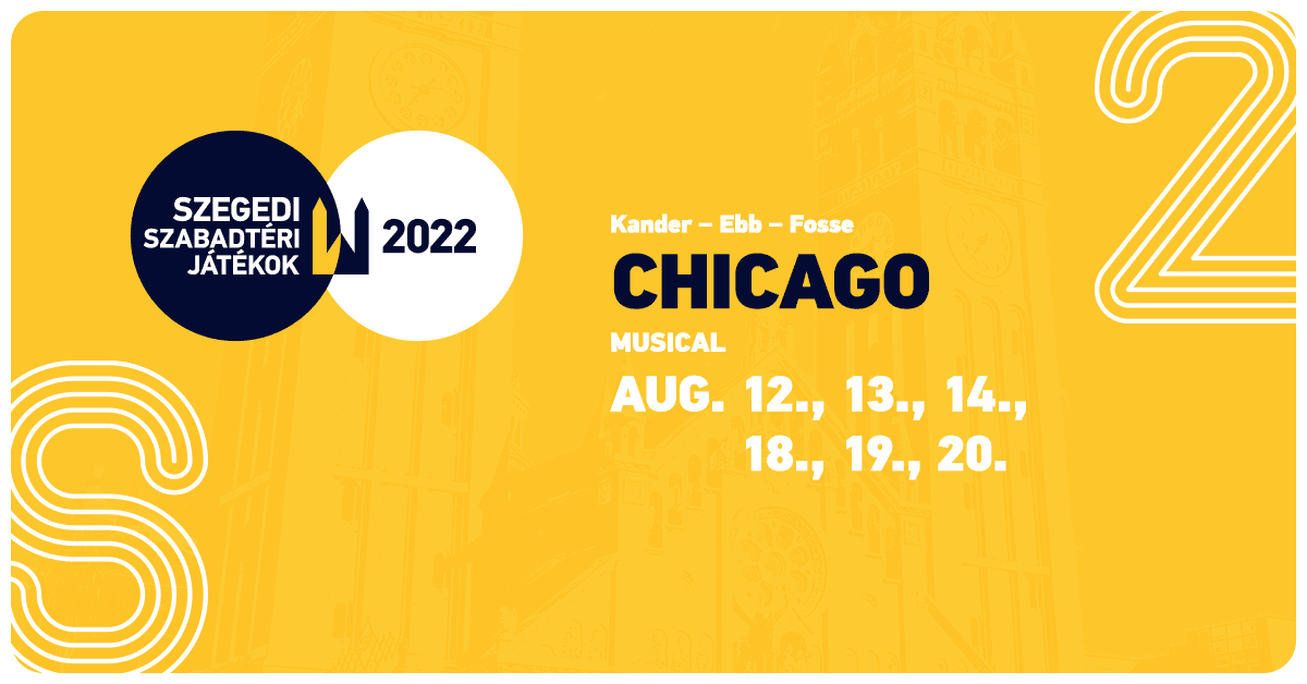 A Chicagóba keres férfi statisztákat a Szegedi Szabadtéri Játékok