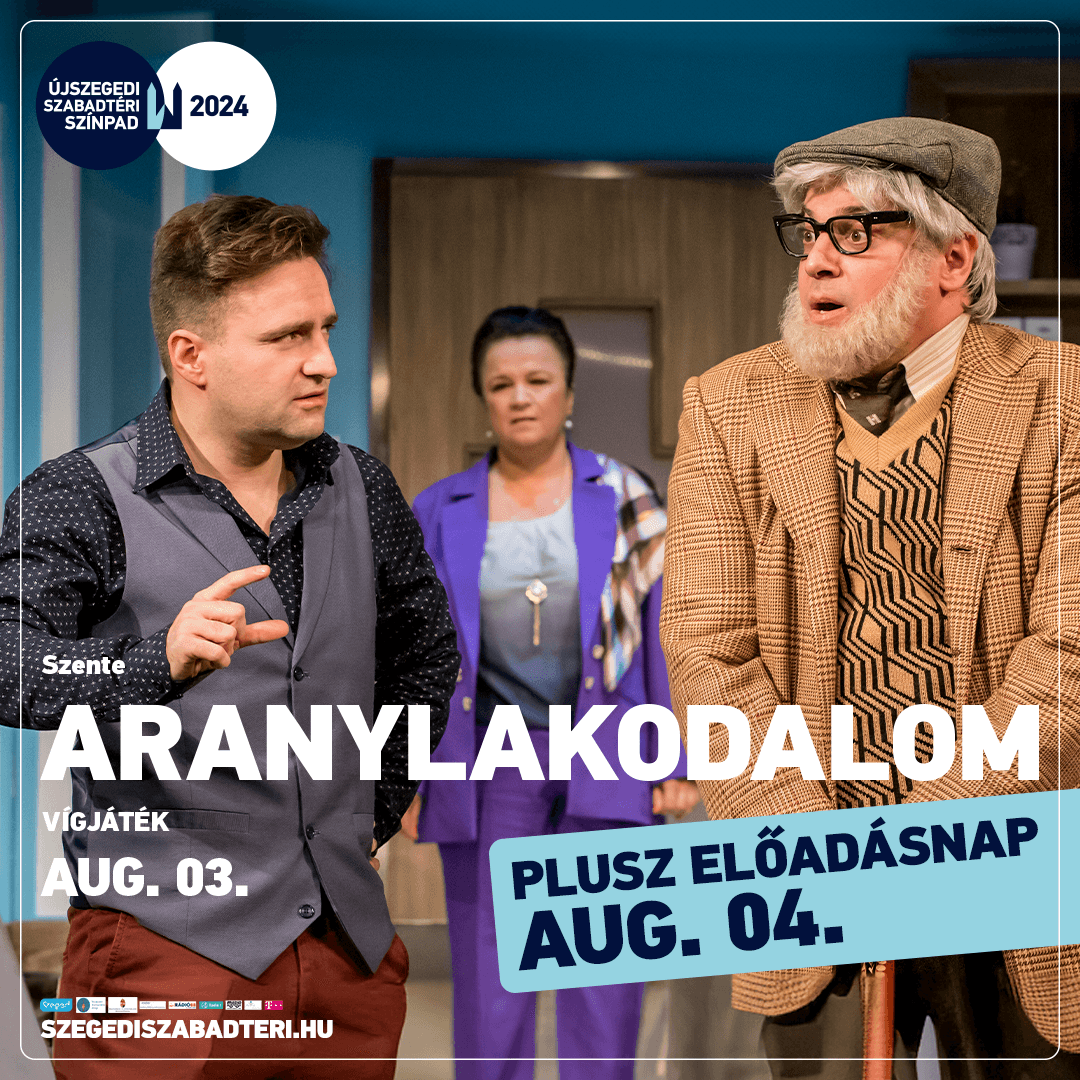 Duplázik az Aranylakodalom az Újszegedi Szabadtéri Színpadon!